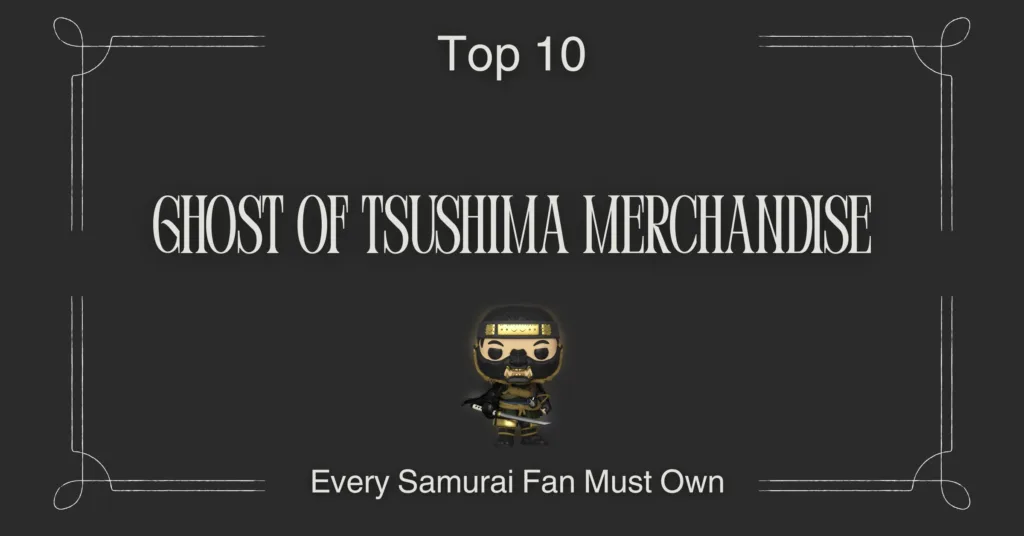 Ghost of Tsushima Merchandise