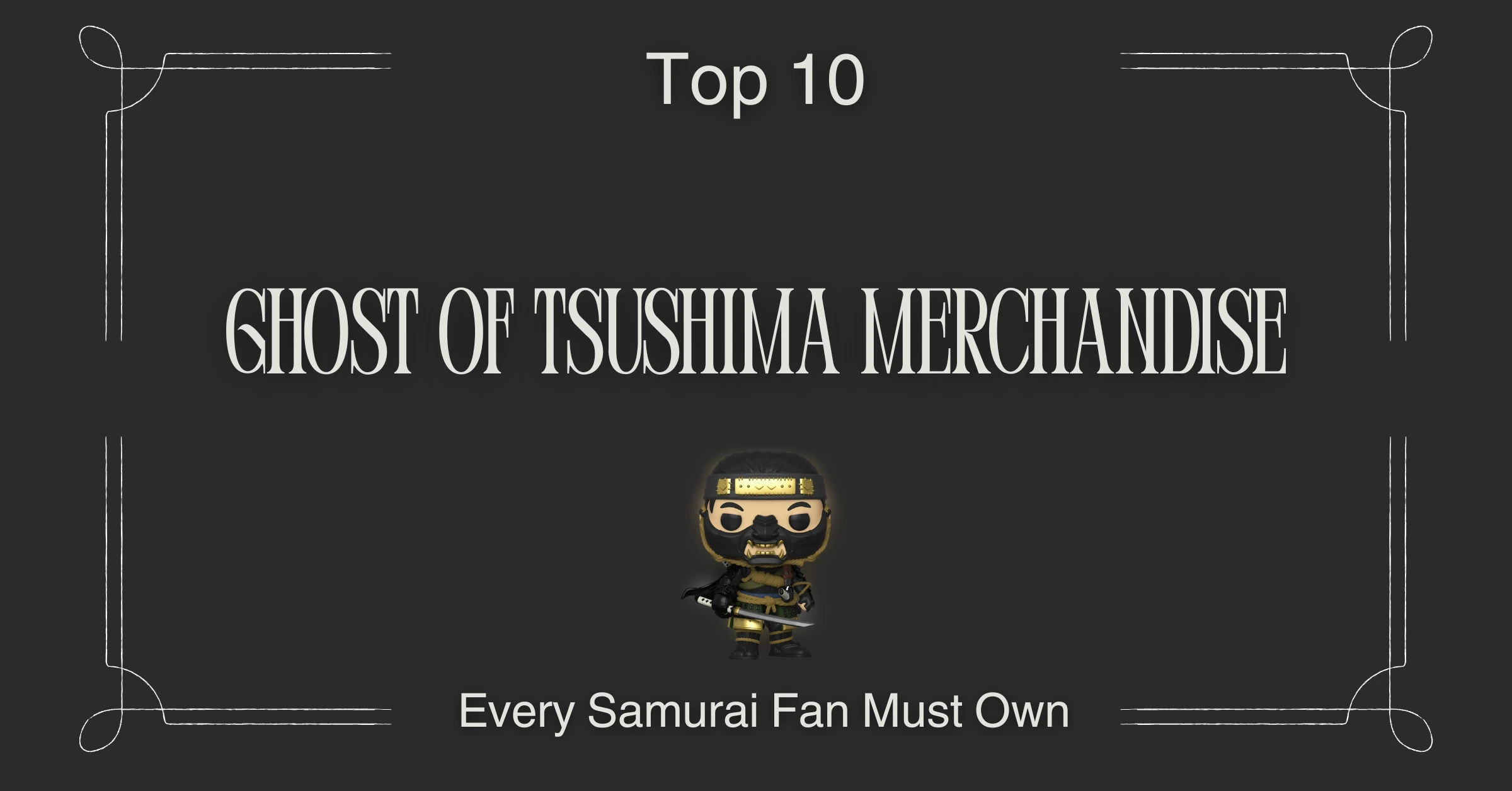 Ghost of Tsushima Merchandise